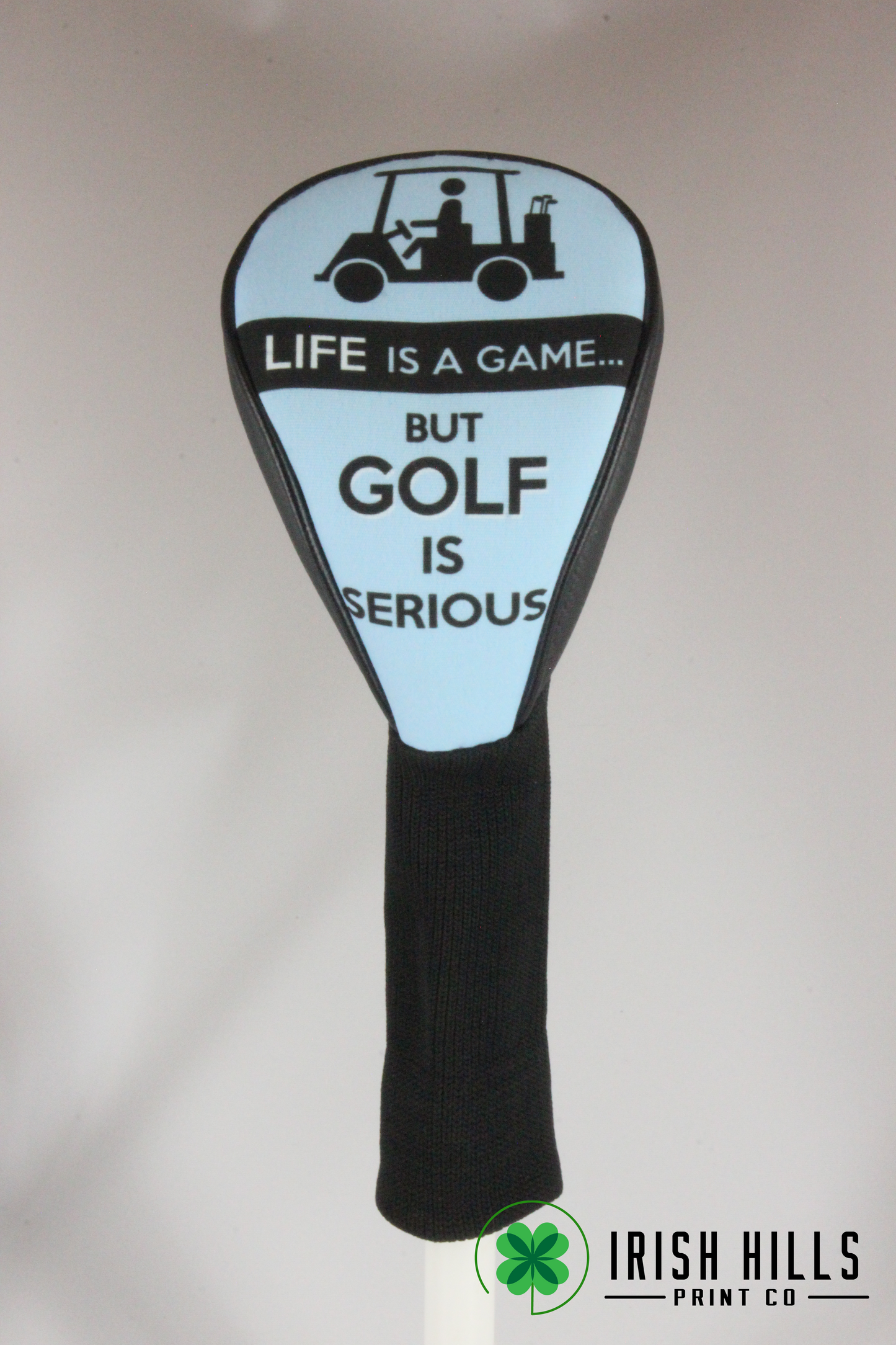 Life Is A Game But Golf Is Serious Club Cover