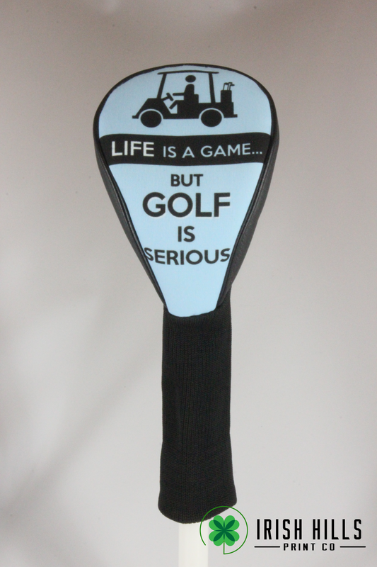 Life Is A Game But Golf Is Serious Club Cover