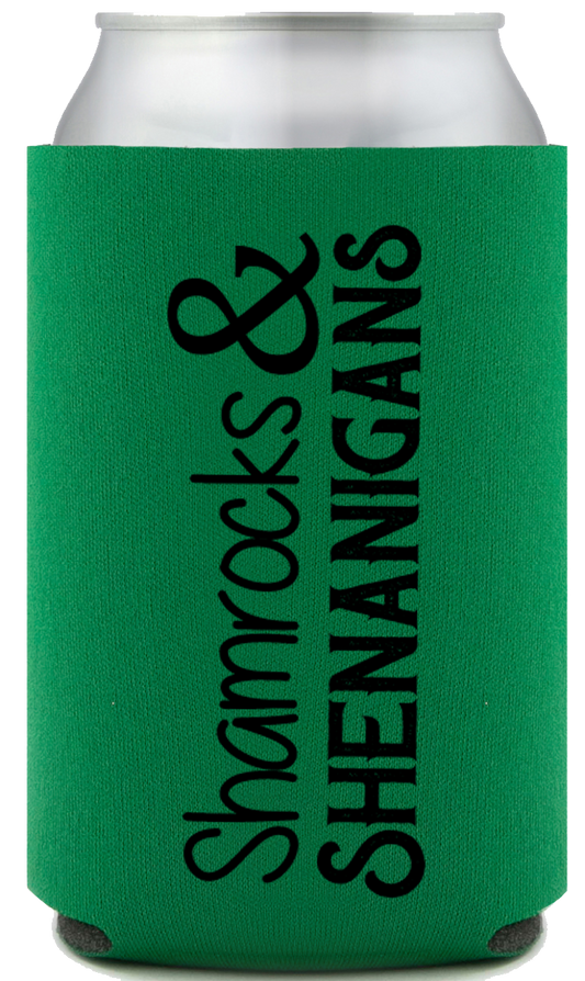 Shamrocks & Shenanigans Can Koozie